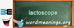 WordMeaning blackboard for lactoscope